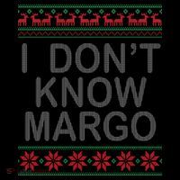 I Don't Know Margo Ugly Matching Christmas Pom Pom 12in Knit Beanie