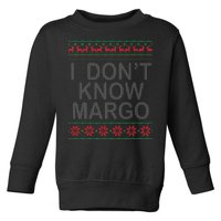 I Don't Know Margo Ugly Matching Christmas Toddler Sweatshirt