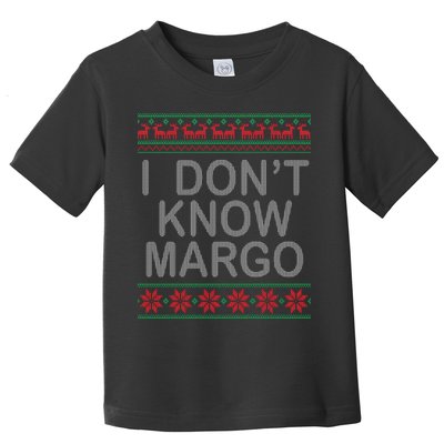 I Don't Know Margo Ugly Matching Christmas Toddler T-Shirt