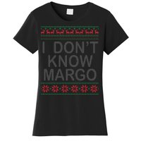 I Don't Know Margo Ugly Matching Christmas Women's T-Shirt