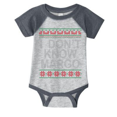 I Don't Know Margo Ugly Matching Christmas Infant Baby Jersey Bodysuit