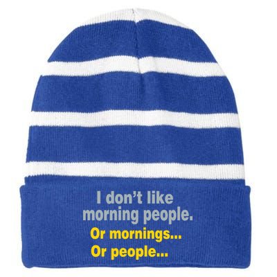 I Don't Like Morning People Striped Beanie with Solid Band