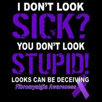 I Don't Look Sick Stupid Fibromyalgia Awareness Backpack