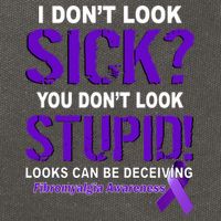 I Don't Look Sick Stupid Fibromyalgia Awareness Cotton Canvas Backpack