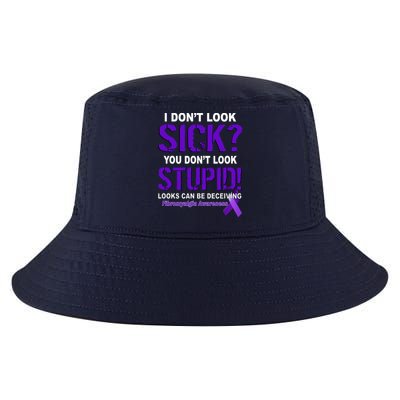 I Don't Look Sick Stupid Fibromyalgia Awareness Cool Comfort Performance Bucket Hat