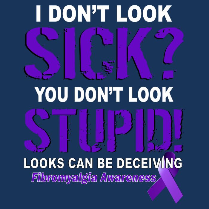 I Don't Look Sick Stupid Fibromyalgia Awareness Short Acrylic Beanie