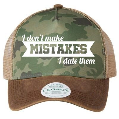 I Don't Make Mistakes I Date Them Legacy Tie Dye Trucker Hat