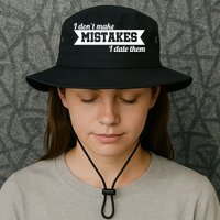 I Don't Make Mistakes I Date Them Bucket Hat