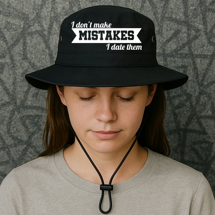 I Don't Make Mistakes I Date Them Bucket Hat