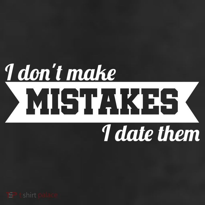 I Don't Make Mistakes I Date Them Beanie