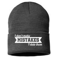 I Don't Make Mistakes I Date Them Sustainable Knit Beanie
