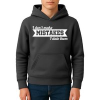 I Don't Make Mistakes I Date Them Kids Hoodie