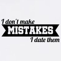 I Don't Make Mistakes I Date Them Garment-Dyed Sweatshirt