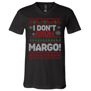 I Don't Margo Funny Christmas V-Neck T-Shirt