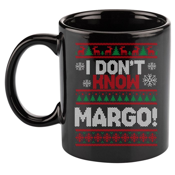 I Don't Margo Funny Christmas 11oz C Handle Ceramic Mug