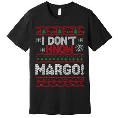 I Don't Margo Funny Christmas Premium T-Shirt