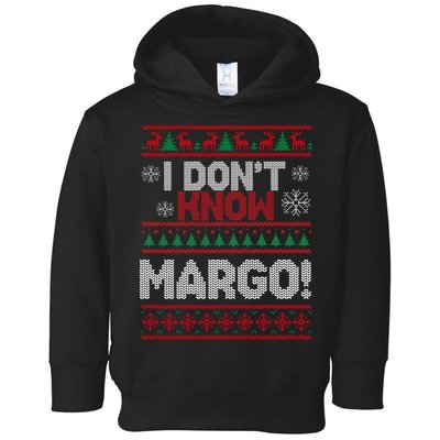 I Don't Margo Funny Christmas Toddler Hoodie