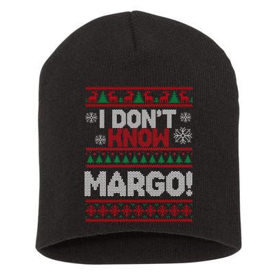 I Don't Margo Funny Christmas Short Acrylic Beanie