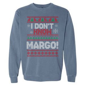 I Don't Margo Funny Christmas Garment-Dyed Sweatshirt