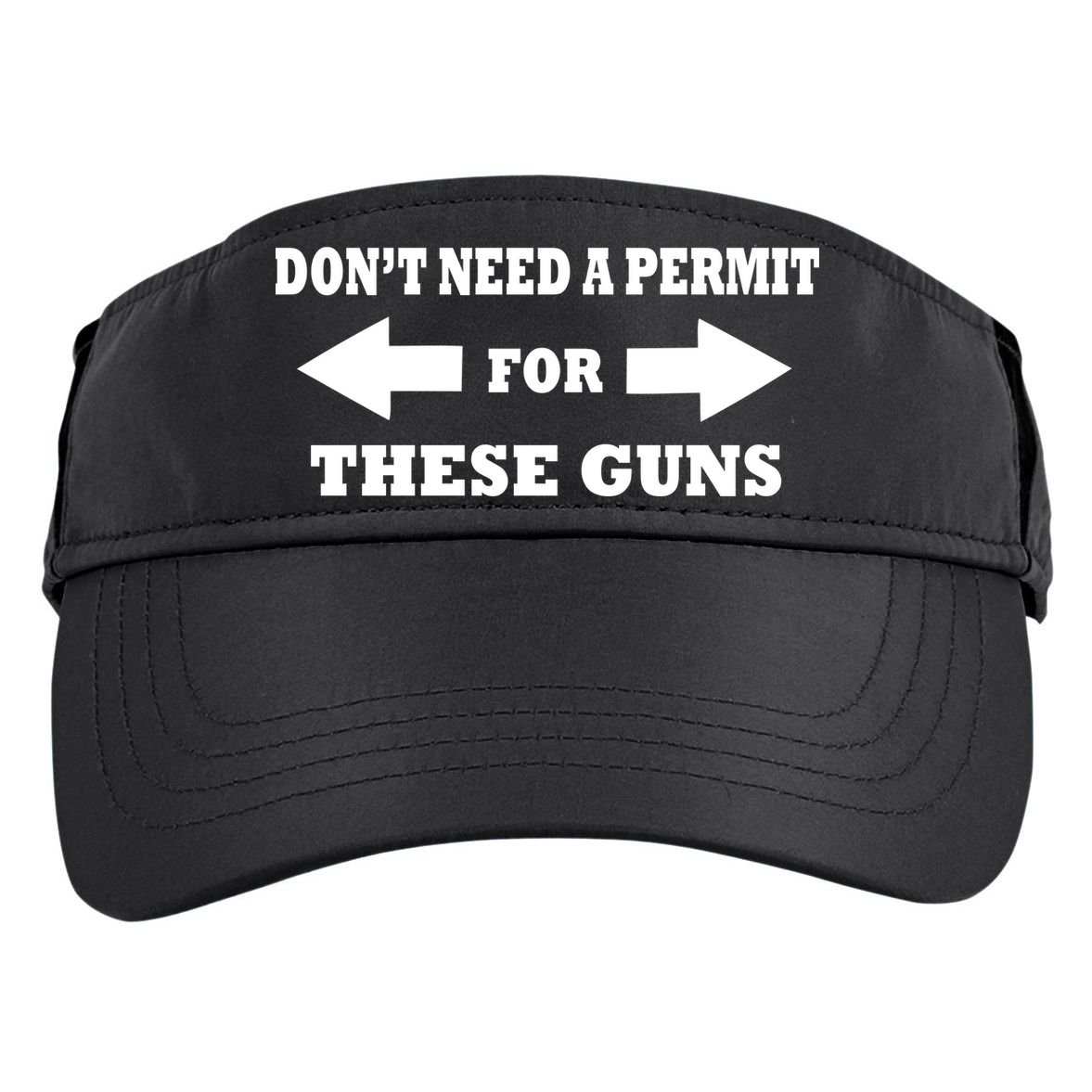 I don't Need A Permit For These Guns Adult Drive Performance Visor