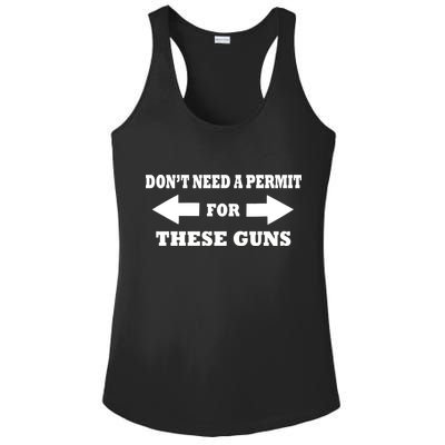 I don't Need A Permit For These Guns Ladies PosiCharge Competitor Racerback Tank