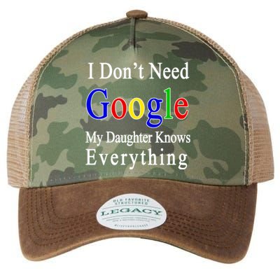 I Don't Need Google My Daughter Knows Everything Legacy Tie Dye Trucker Hat