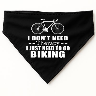 I Don't Need Therapy I Just Need To Go Biking USA-Made Doggie Bandana