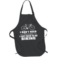 I Don't Need Therapy I Just Need To Go Biking Apron