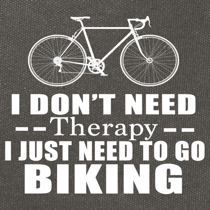 I Don't Need Therapy I Just Need To Go Biking Cotton Canvas Backpack