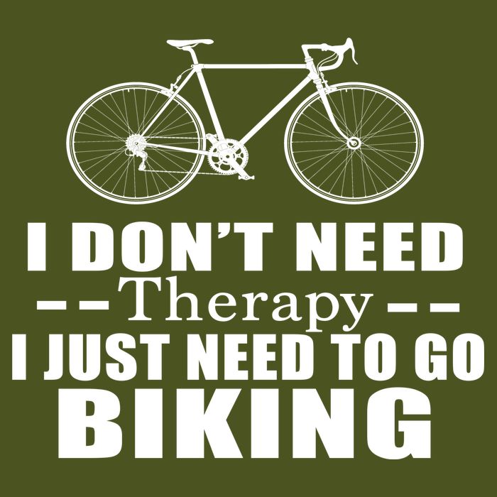I Don't Need Therapy I Just Need To Go Biking Backpack