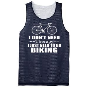 I Don't Need Therapy I Just Need To Go Biking Mesh Reversible Basketball Jersey Tank