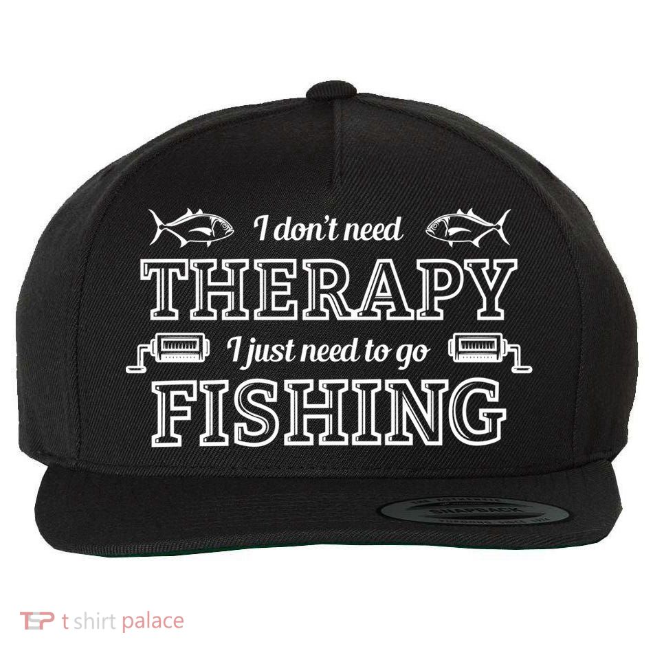I Don't Need Therapy I Just Need To Go Fishing Wool Snapback Cap