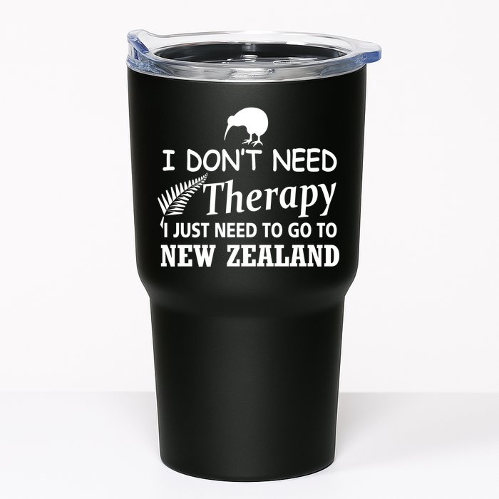 I Don't Need Therapy I Just Need To Go To New Zealand Tumbler
