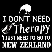 I Don't Need Therapy I Just Need To Go To New Zealand Baby Bodysuit