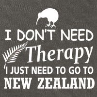 I Don't Need Therapy I Just Need To Go To New Zealand Cotton Canvas Backpack