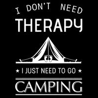 I Don't Need Therapy Just Need To Go Camping 16 in Basic Backpack