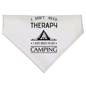 I Don't Need Therapy Just Need To Go Camping USA-Made Doggie Bandana