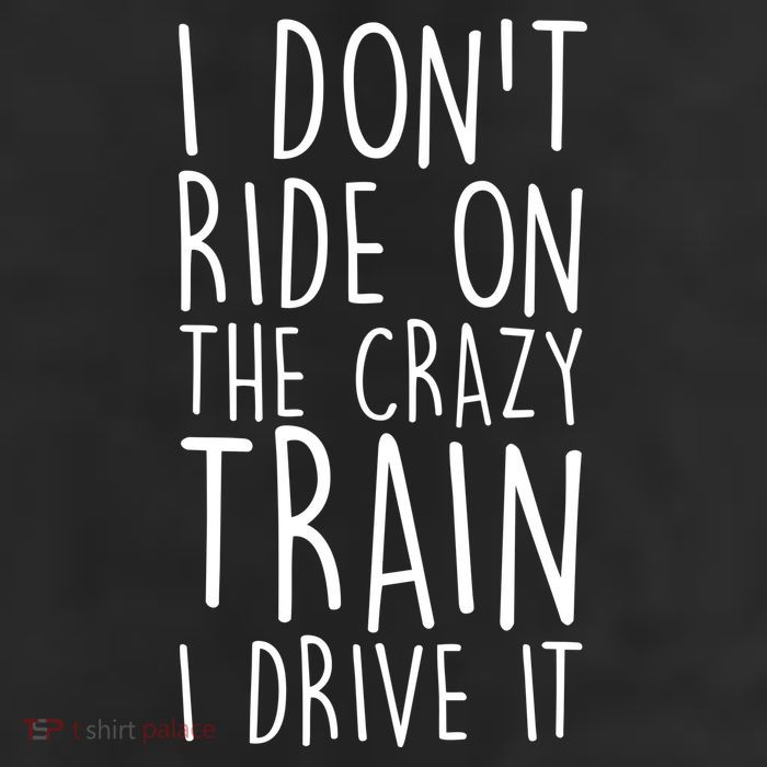 I Don't Ride on the Crazy Train I Drive It 11oz C Handle Ceramic Mug