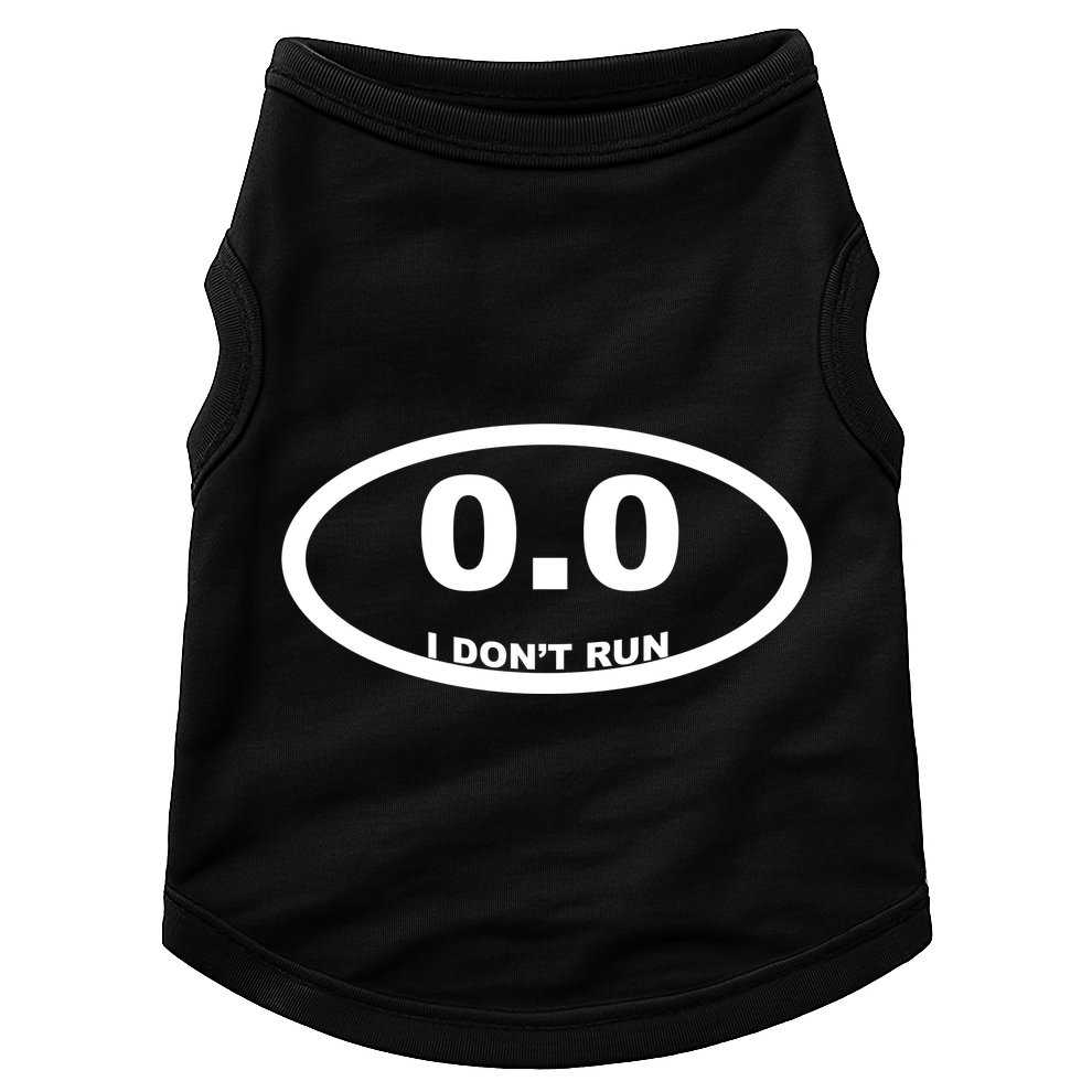 I Don't Run Doggie Tank
