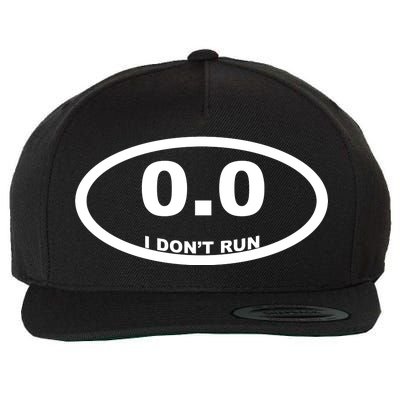 I Don't Run Wool Snapback Cap