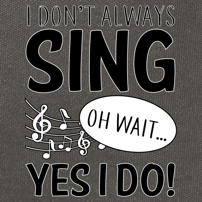 I Don't Sing Oh Wait Yes I Do Cotton Canvas Backpack