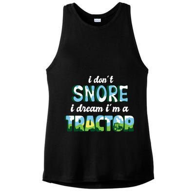 I Don't Snore I Dream I'm A Tractor Ladies PosiCharge Tri-Blend Wicking Tank