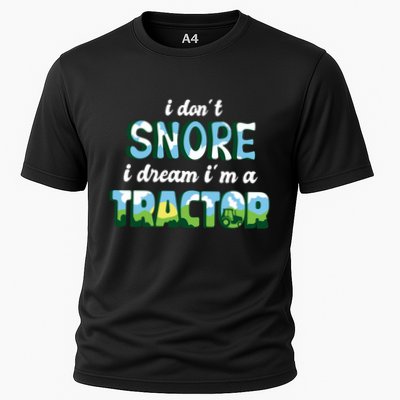 I Don't Snore I Dream I'm A Tractor Performance Shirt