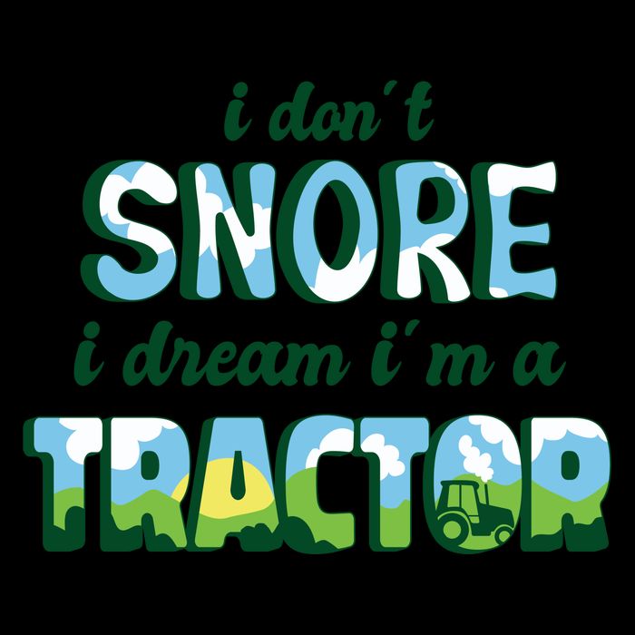 I Don't Snore I Dream I'm A Tractor 16oz Travel Tumbler