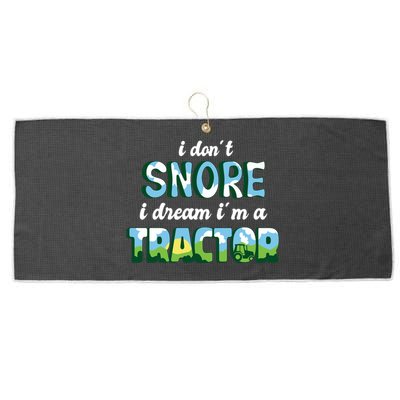 I Don't Snore I Dream I'm A Tractor Large Microfiber Waffle Golf Towel