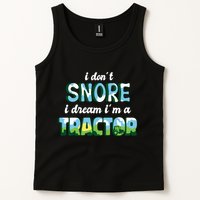 I Don't Snore I Dream I'm A Tractor Tank Top