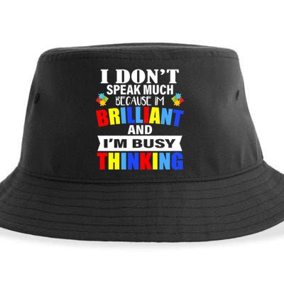 I Don't Speak Much Because I'm Brilliant Autism Sustainable Bucket Hat