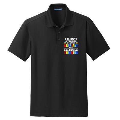 I Don't Speak Much Because I'm Brilliant Autism Dry Zone Grid Polo
