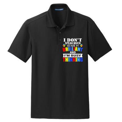 I Don't Speak Much Because I'm Brilliant Autism Dry Zone Grid Polo