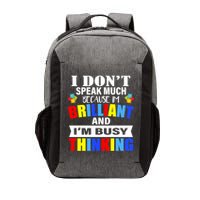 I Don't Speak Much Because I'm Brilliant Autism Vector Backpack
